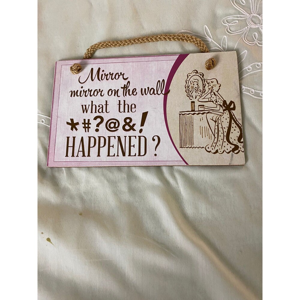 Hanging Wood Sign - Mirror Mirror